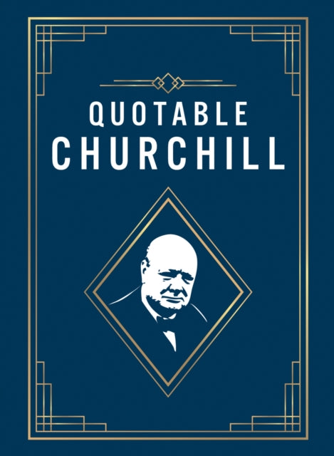 Book cover of: Quotable Churchill