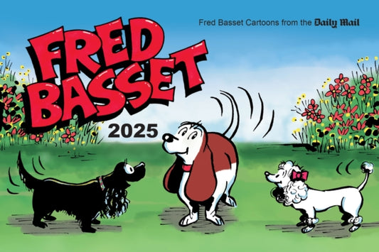 Book cover of: Fred Basset Yearbook 2025. By: Alex Graham