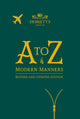 Book cover of: A-Z of Modern Manners