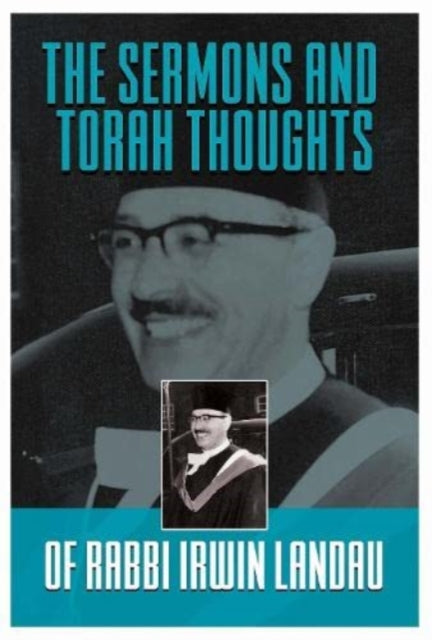 Book cover of: Sermons and Torah Thoughts of Rabbi Irwin Landau