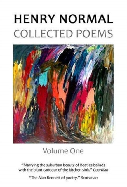 Collected Poems, Volume One 9781838118563 Henry NORMAL