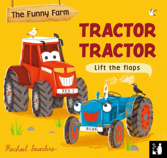Book cover of: Tractor Tractor. By: Rachel Saunders
