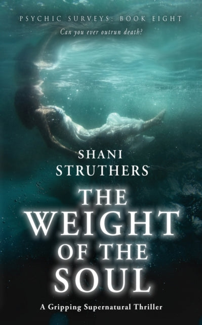 Book cover of: Psychic Surveys Book Eight. By: Shani Struthers