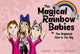 Book cover of: Magical Rainbow Babies
