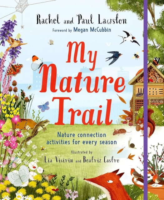 Book cover of: My Nature Trail. By: Rachel Lawston
