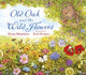 Book cover of: Old Oak and the Wild Flowers. By: Elena Mannion