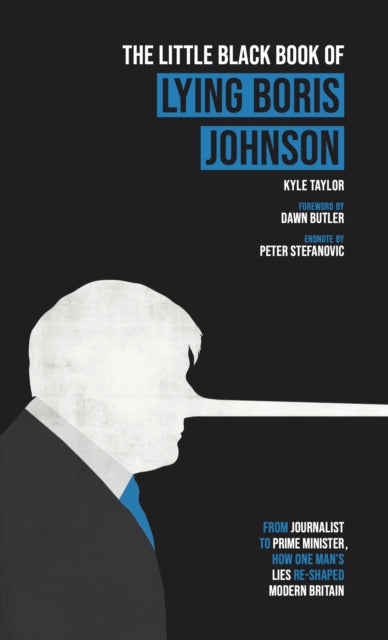 Book cover of: Little Black Book of Lying Boris Johnson. By: Kyle Taylor