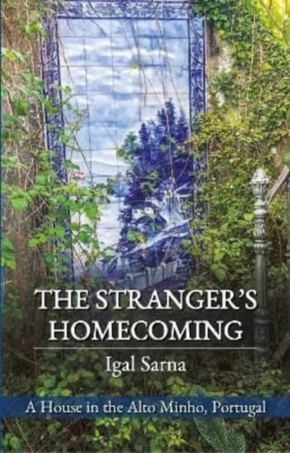 Book cover of: Stranger's Homecoming. By: Igal Sarna