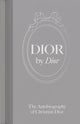 Book cover of: Dior by Dior. By: Christian Dior