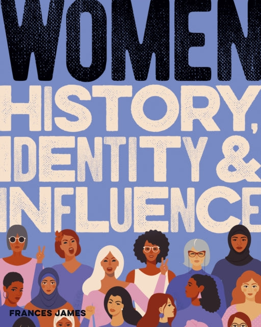 Book cover of: Women History, Identity & Influence. By: Julia Morris