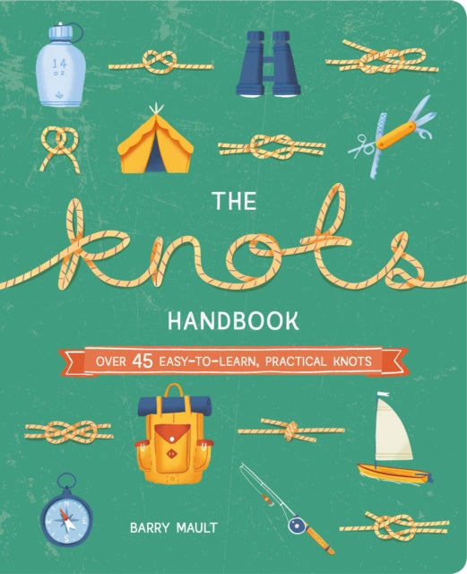 Book cover of: Knots Handbook. By: Barry Mault