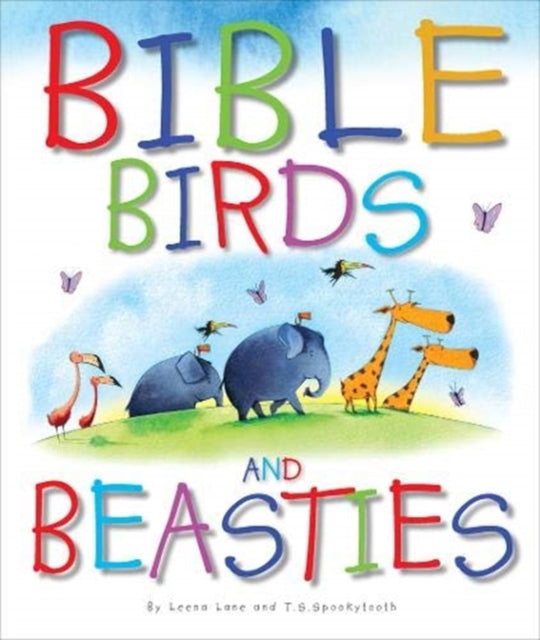 Book cover of: Bible Birds and Beasties. By: Leena Lane