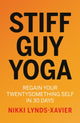 Stiff Guy Yoga