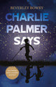 Book cover of: Charlie Palmer Says. By: Beverley Bowry