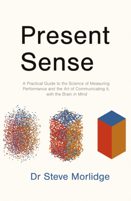 Book cover of: Present Sense. By: Steve Morlidge
