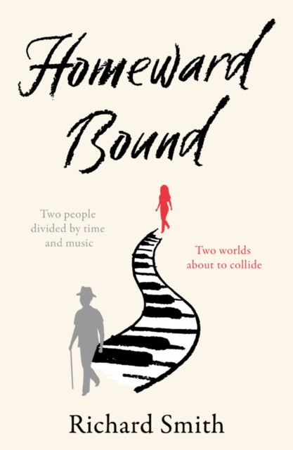 Book cover of: Homeward Bound. By: Richard Smith
