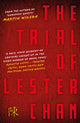 Book cover of: Trial of Lester Chan. By: Martin Wilson