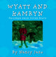 Book cover of: Wyatt and Kamryn, Children from Outer Space. By: Nancy Jane