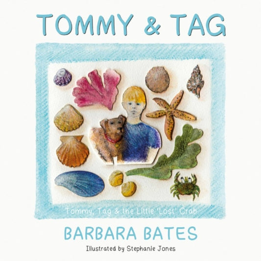Book cover of: Tommy & Tag. By: Barbara Bates