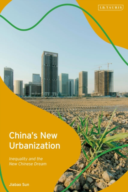 Book cover of: China's New Urbanization. By: Jiabao Sun