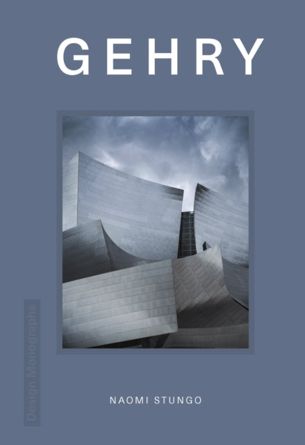 Book cover of: Design Monograph: Gehry. By: Naomi Stungo