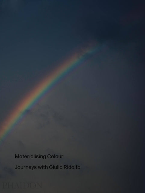Book cover of: Materialising Colour. By: Jane Withers