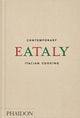 Eataly, Contemporary Italian Cooking 9781838666866 Oscar Farinetti