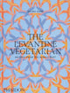 Book cover of: Levantine Vegetarian. By: Salma Hage