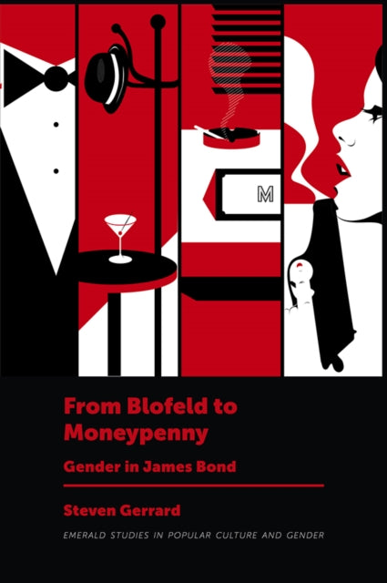 Book cover of: From Blofeld to Moneypenny. By: Steven Gerrard