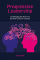 Book cover of: Progressive Leadership. By: Greg Park