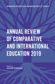 Book cover of: Annual Review of Comparative and International Education 2019. By: Alexander W. Wiseman