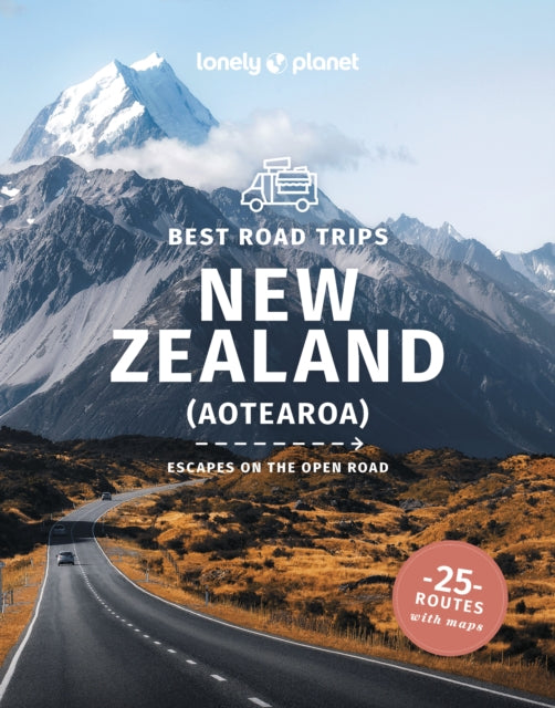 Book cover of: Lonely Planet Best Road Trips New Zealand. By: Lonely Planet