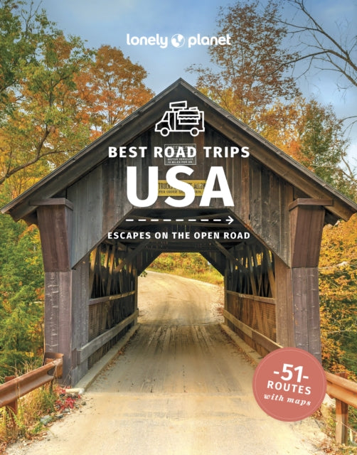 Book cover of: Lonely Planet Best Road Trips USA. By: Lonely Planet