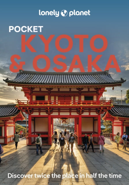 Book cover of: Lonely Planet Pocket Kyoto & Osaka