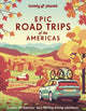 Lonely Planet Epic Road Trips of the Americas 9781838695330 Lonely Planet