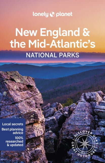 Book cover of: Lonely Planet New England & the Mid-Atlantic's National Parks. By: Lonely Planet