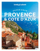 Book cover of: Lonely Planet Experience Provence & the Cote d'Azur. By: Lonely Planet