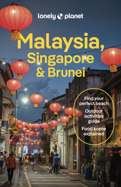 Lonely Planet Malaysia, Singapore & Brunei 9781838698256 Lonely Planet