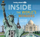 Book cover of: Lonely Planet Kids Inside – The World's Wonders. By: Lonely Planet Kids