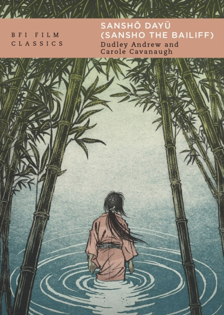 Book cover of: Sansho Dayu (Sansho the Bailiff). By: Dudley Andrew