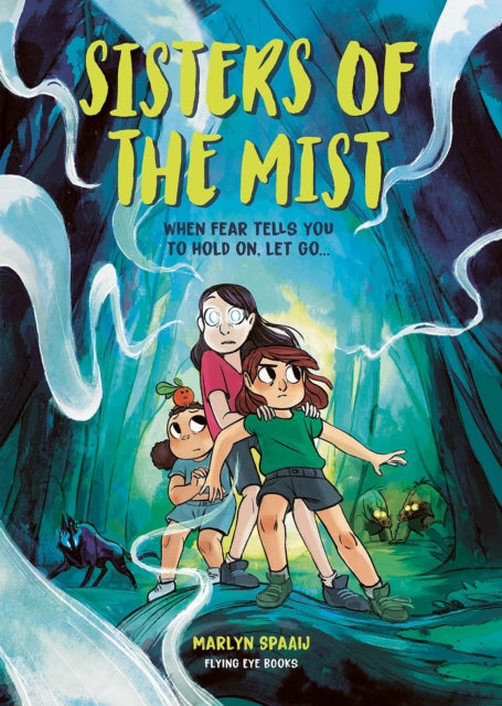 Book cover of: Sisters of the Mist. By: Marlyn Spaaij