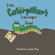 Book cover of: Little Caterpillar's Scavenger Hunt
