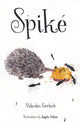 Book cover of: Spike. By: M. Gerloch