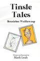 Book cover of: Tinsle Tales - Benniebee/Walliewasp. By: Mark Leah