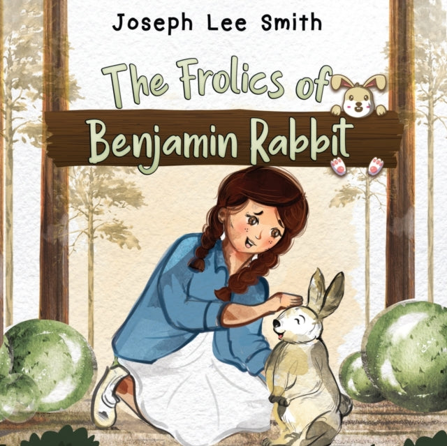 Book cover of: Frolics of Benjamin Rabbit. By: Joseph Lee Smith