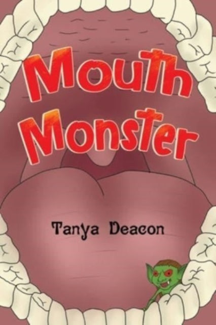 Book cover of: Mouth Monster