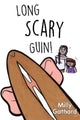 Book cover of: Long scary Guin!