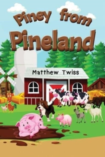 Book cover of: Piney from Pineland