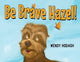 Book cover of: Be Brave Hazel!. By: Wendy Hodash