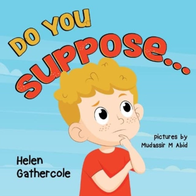 Book cover of: Do You Suppose